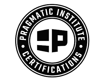 P PRAGMATIC INSTITUTE CERTIFICATIONS