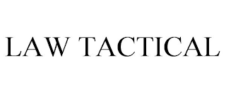 LAW TACTICAL