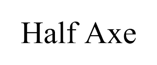 HALF AXE