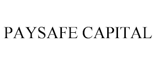 PAYSAFE CAPITAL