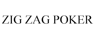 ZIG ZAG POKER