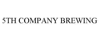 5TH COMPANY BREWING