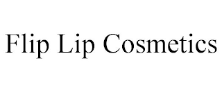 FLIP LIP COSMETICS