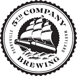 5TH COMPANY BREWING PERRYVILLE MARYLAND