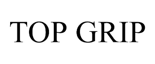 TOP GRIP
