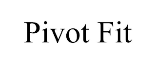 PIVOT FIT