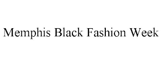 MEMPHIS BLACK FASHION WEEK