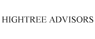 HIGHTREE ADVISORS