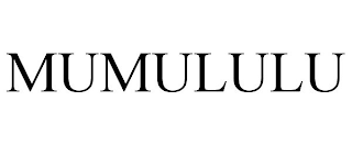 MUMULULU