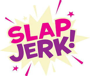 SLAPJERK!