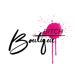 BITCH BOUTIQUE