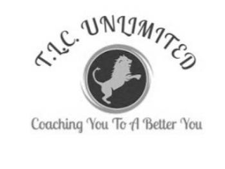 T.L.C. UNLIMITED COACHING YOU TO A BETTER YOU