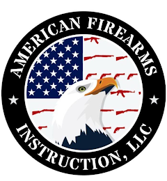 AMERICAN FIREARMS INSTRUCTION, LLC