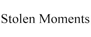 STOLEN MOMENTS