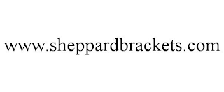 WWW.SHEPPARDBRACKETS.COM