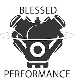 BLESSED PERFORMANCE