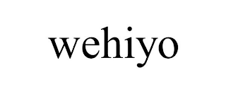 WEHIYO