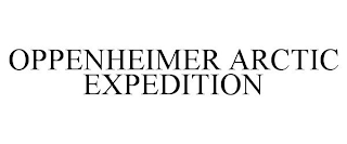 OPPENHEIMER ARCTIC EXPEDITION