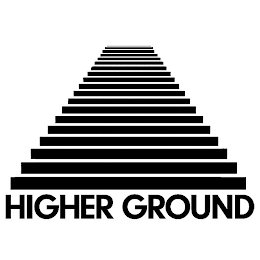 HIGHER GROUND