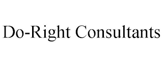 DO-RIGHT CONSULTANTS