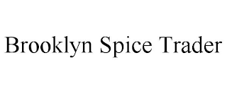 BROOKLYN SPICE TRADER