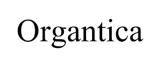 ORGANTICA