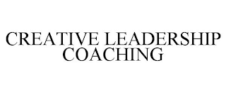 CREATIVE LEADERSHIP COACHING