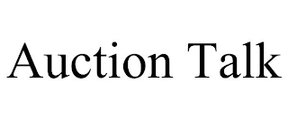 AUCTION TALK