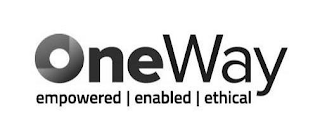 ONEWAY EMPOWERED ENABLED ETHICAL