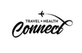 TRAVEL + HEALTH CONNECT