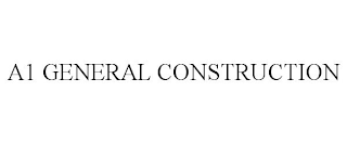 A1 GENERAL CONSTRUCTION