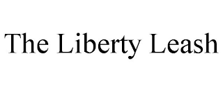 THE LIBERTY LEASH