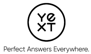 YEXT PERFECT ANSWERS EVERYWHERE.