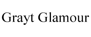 GRAYT GLAMOUR