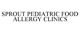 SPROUT PEDIATRIC FOOD ALLERGY CLINICS