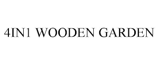 4IN1 WOODEN GARDEN