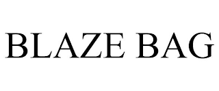 BLAZE BAG