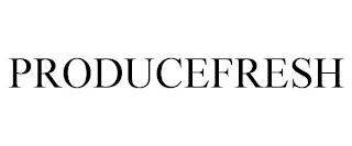 PRODUCEFRESH