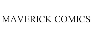 MAVERICK COMICS