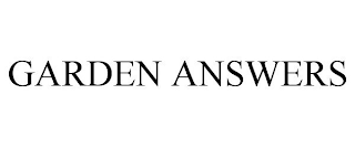 GARDEN ANSWERS