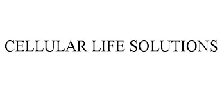 CELLULAR LIFE SOLUTIONS