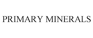 PRIMARY MINERALS