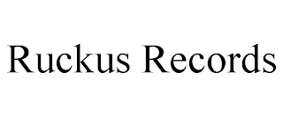 RUCKUS RECORDS