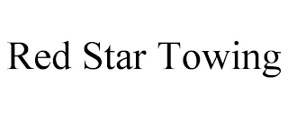 RED STAR TOWING