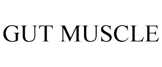 GUT MUSCLE