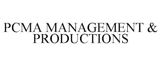 PCMA MANAGEMENT & PRODUCTIONS