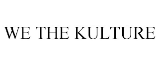 WE THE KULTURE