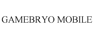 GAMEBRYO MOBILE