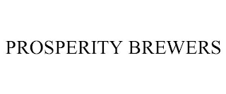 PROSPERITY BREWERS