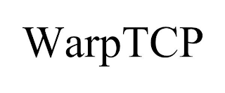 WARPTCP